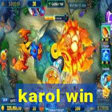 karol win